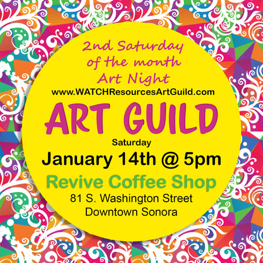 WATCH Resources Art Guild - 2nd Saturday Art Night Event - Revive Coffee Shop