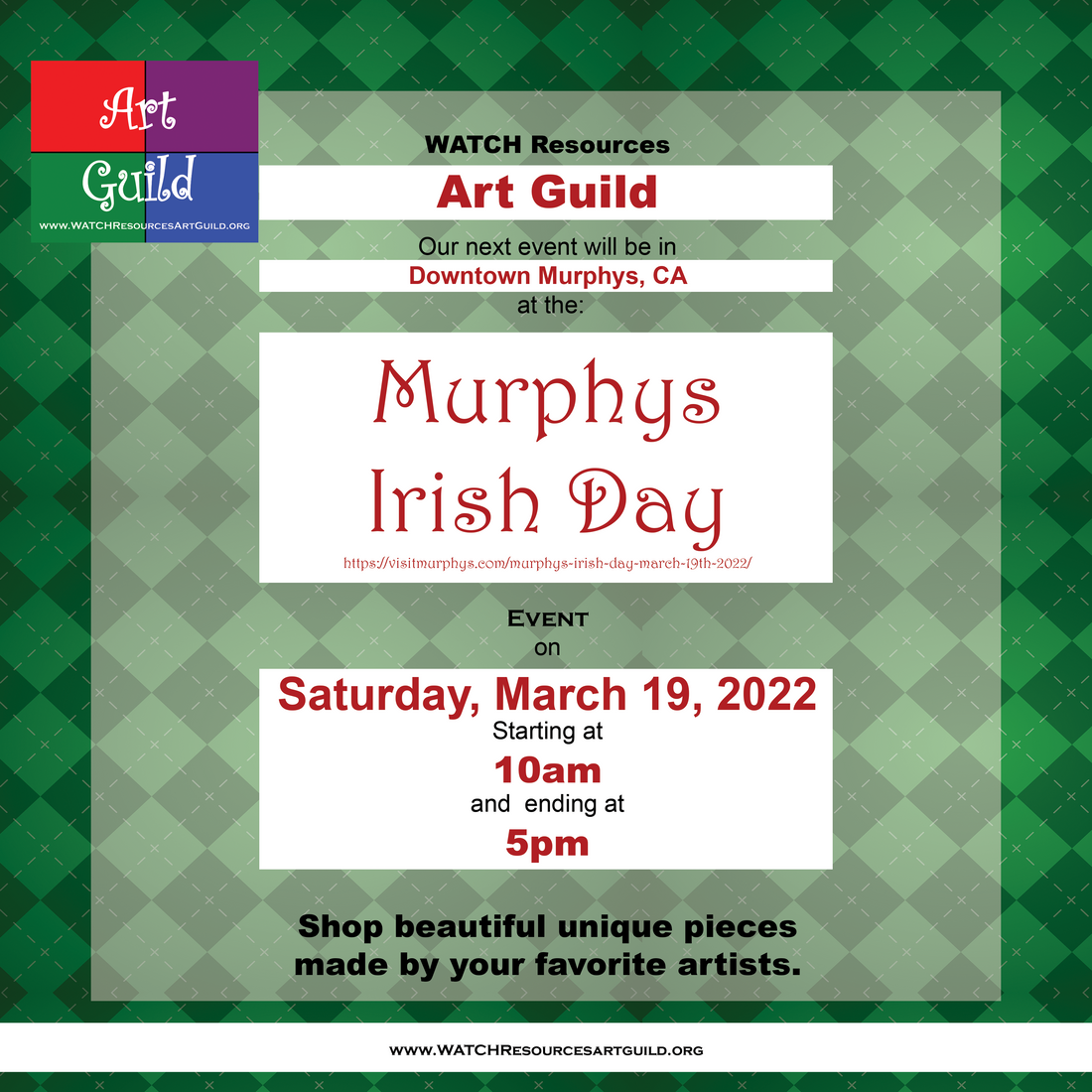 WATCH Resources Art Guild Vendor Event at Murphy's Irish Day in Downtown Murphy, CA March 19th, 2022