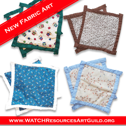 WATCH Resources Art Guild - New Fabric Art!